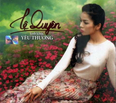 Tình Khúc Yêu Thương - Lệ Quyên (CD)