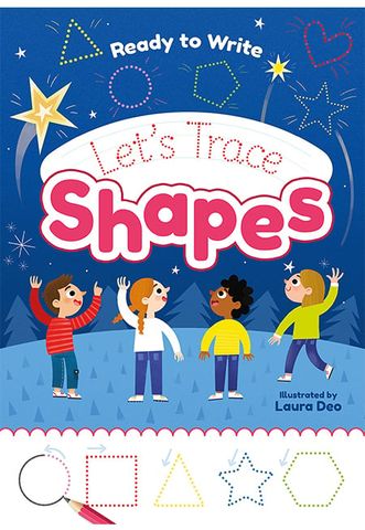 Ready To Write: Let's Trace Shapes