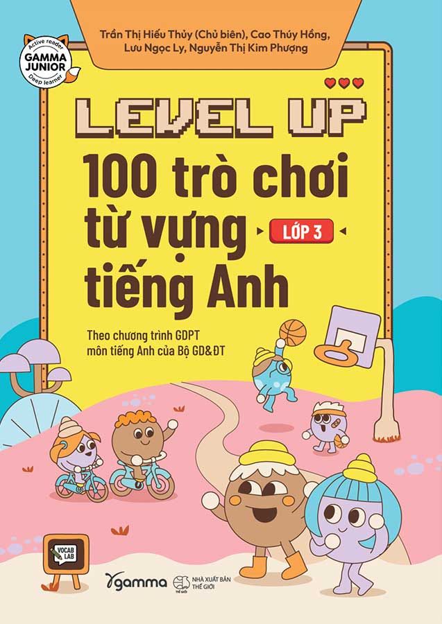Level Up - 100 Trò Chơi Từ Vựng Tiếng Anh Lớp 3