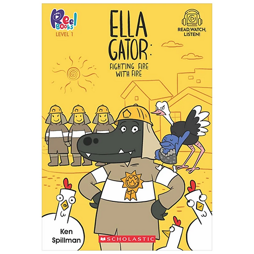 Level 1 - Ella Gator #2: Fighting Fire With Fire_Scho As