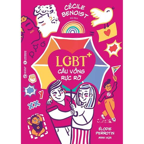 LGBT+: Cầu Vồng Rực Rỡ