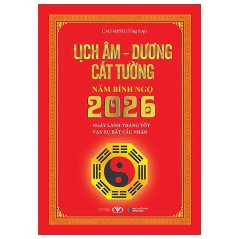 Lịch Âm Dương Cát Tường Năm Bính Ngọ 2026