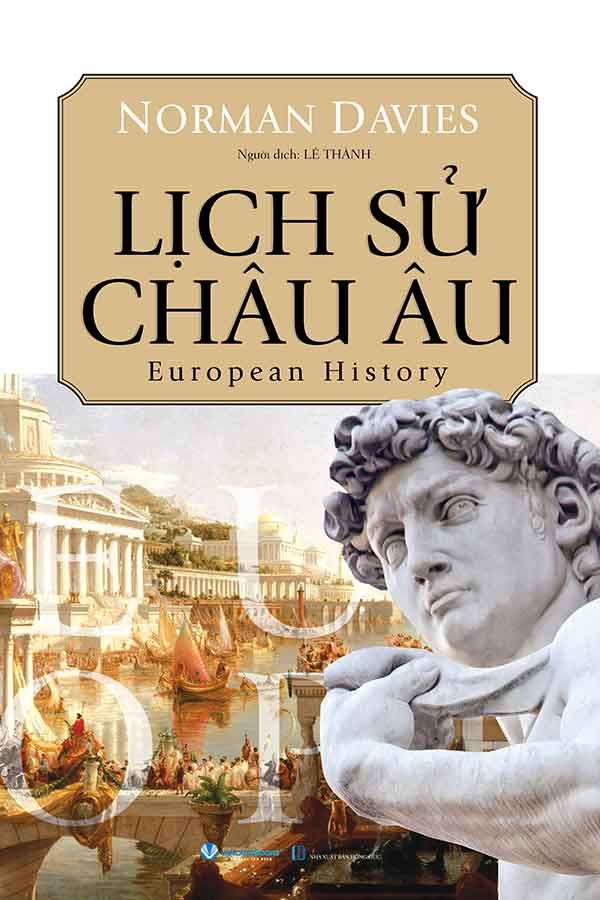 Lịch Sử Châu Âu (Tái bản năm 2024)