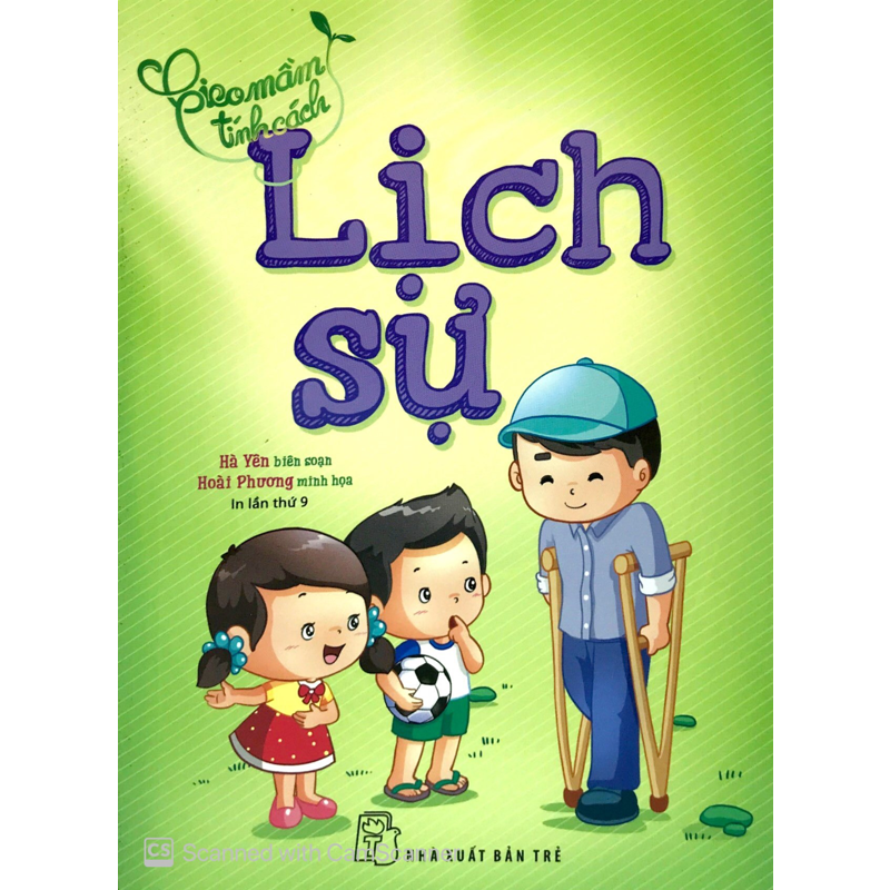 Lịch Sự - Gieo Mầm Tính Cách
