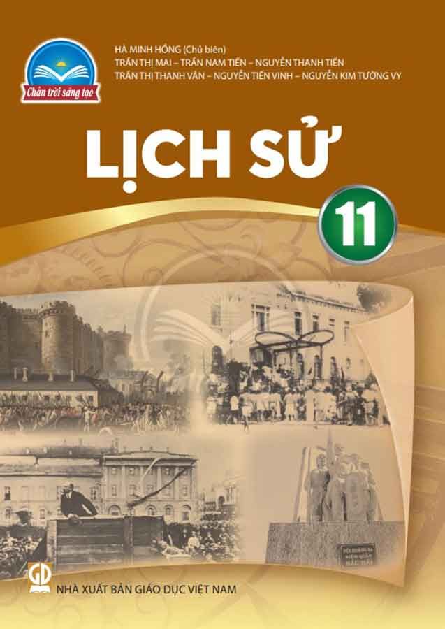 Sách Giáo Khoa Lịch Sử Lớp 11 - Bộ Chân Trời Sáng Tạo