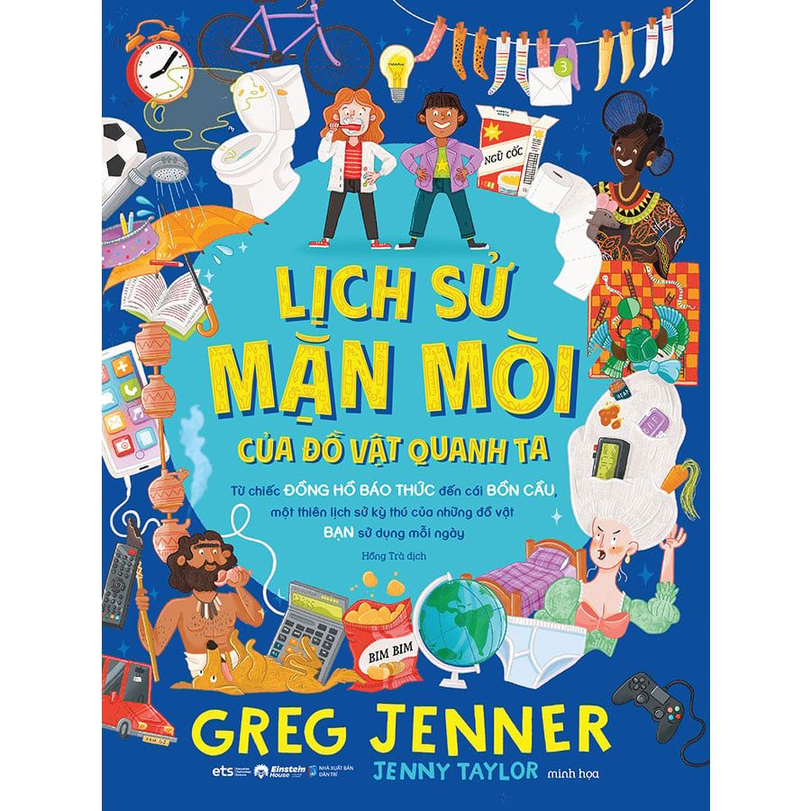 Lịch Sử Mặn Mòi Của Đồ Vật Quanh Ta