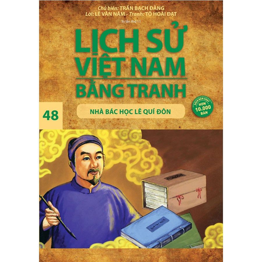 Lịch Sử Việt Nam Bằng Tranh - Tập 48: Nhà Bác Học Lê Quý Đôn