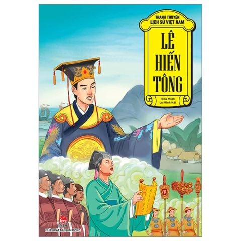 TRANH TRUYỆN LỊCH SỬ VIỆT NAM-LÊ HIẾN TÔNG