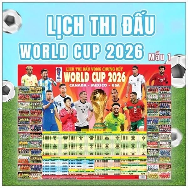 Lịch Thi Đấu Vòng Chung Kết World Cup 2026 Mỹ - Mexico - Canada (Mẫu 1)