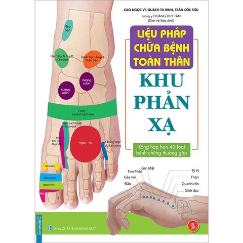 Liệu Pháp Chữa Bệnh Toàn Thân - Khu Phản Xạ