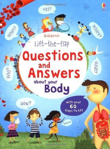 Lift the Flap Questions & Answers about your Body