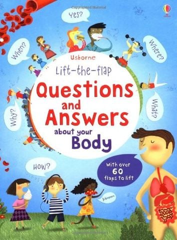 Lift the Flap Questions & Answers about your Body