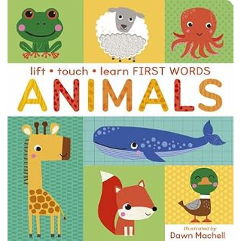 Lift Touch And Learn First Words: Animals