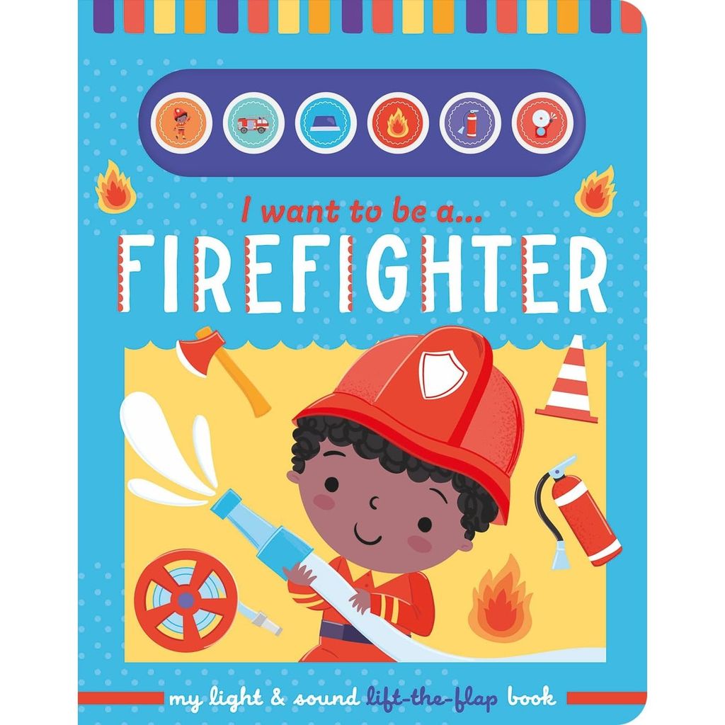 Light And Sound: Firefighter