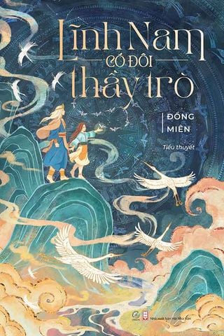 Lĩnh Nam Có Đôi Thầy Trò