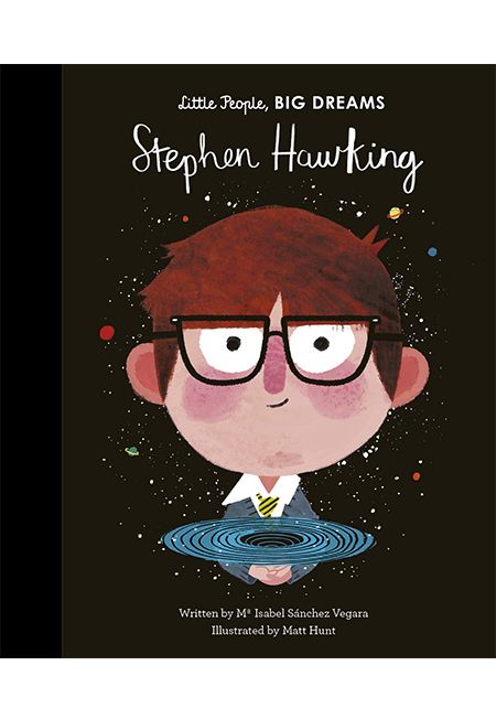 Little People, Big Dreams: Stephen Hawking