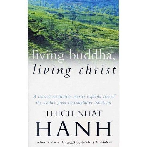 Living Buddha, Living Christ