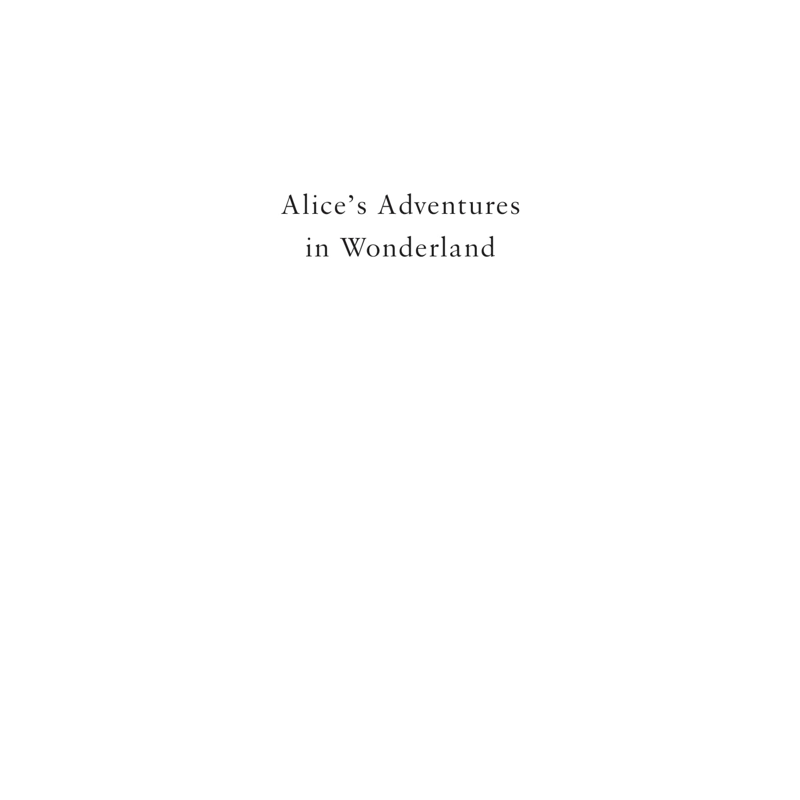 Alma Classic: Alice’s Adventures in Wonderland