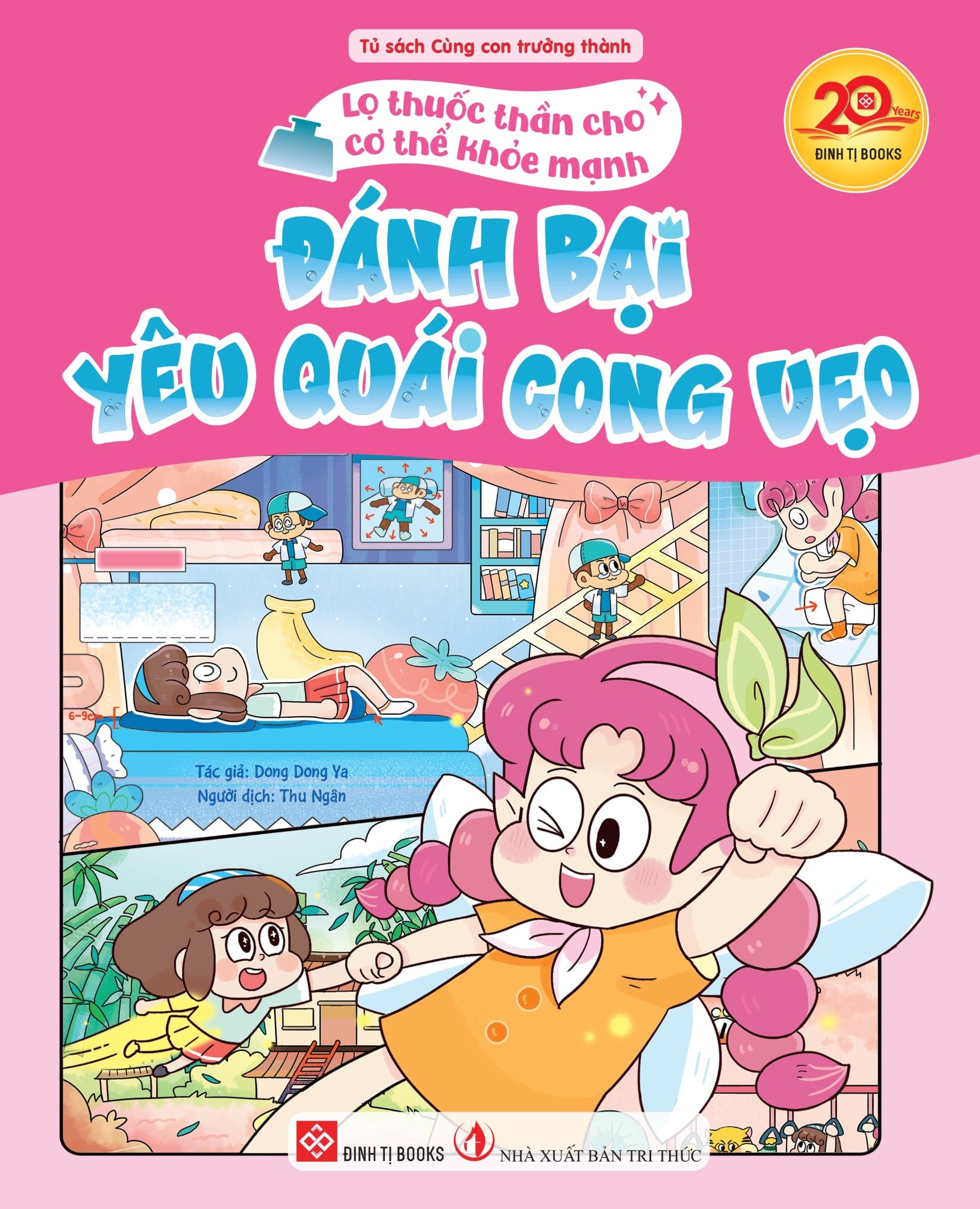 Lọ Thuốc Thần Cho Cơ Thể Khỏe Mạnh-Đánh Bại Yêu Quái Cong Vẹo