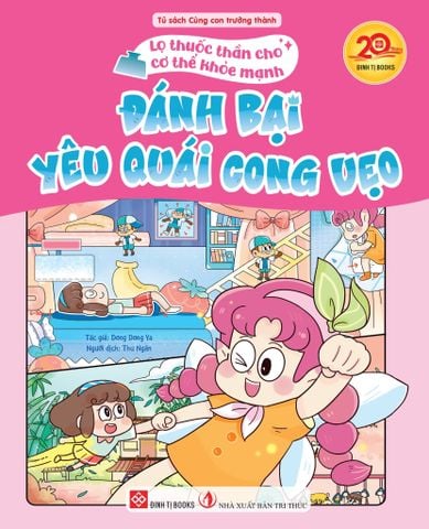 Lọ Thuốc Thần Cho Cơ Thể Khỏe Mạnh-Đánh Bại Yêu Quái Cong Vẹo