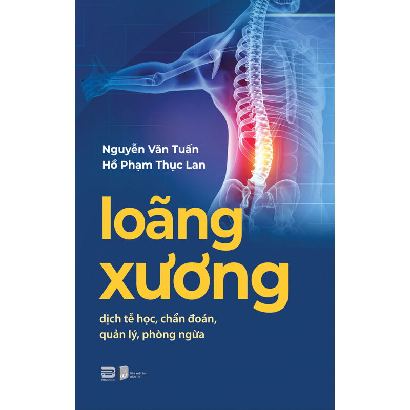 Loãng Xương - Dịch Tễ Học, Chẩn Đoán, Quản Lý, Phòng Ngừa