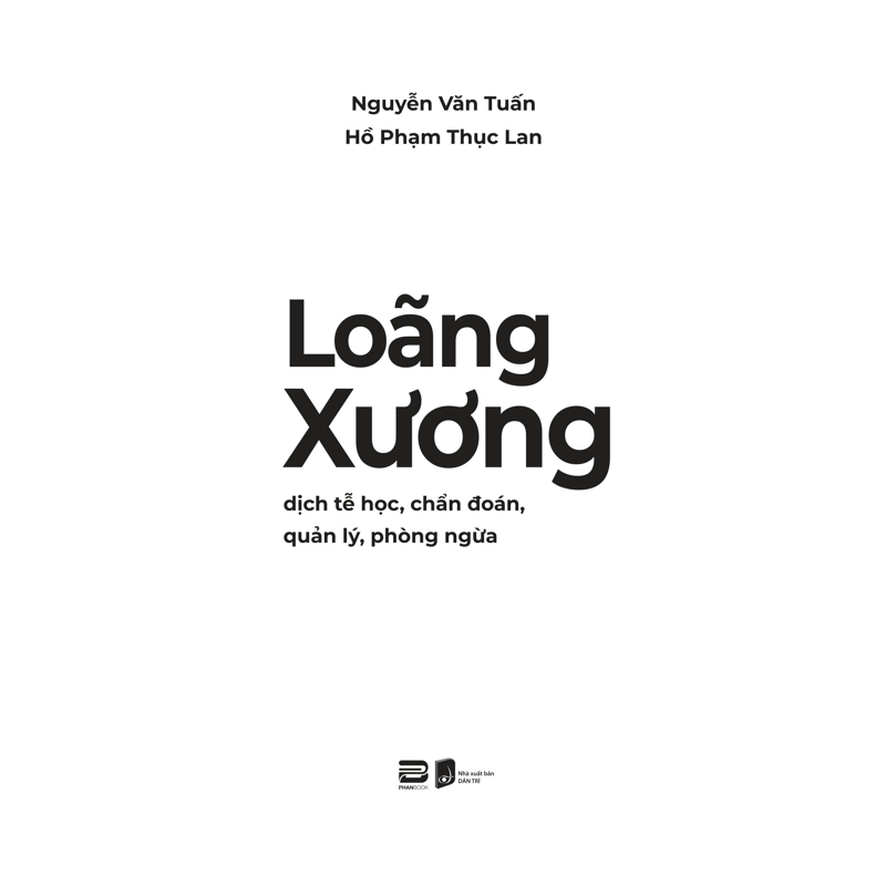 Loãng Xương - Dịch Tễ Học, Chẩn Đoán, Quản Lý, Phòng Ngừa