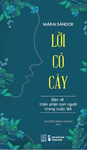 Lời Cỏ Cây - Bàn Về Thân Phận Con Người Trong Cuộc Đời