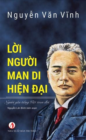 Lời Người Man Di Hiện Đại - Người Yêu Tiếng Việt Trọn Đời