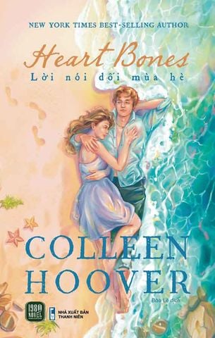 Heart Bones - Lời Nói Dối Mùa Hè