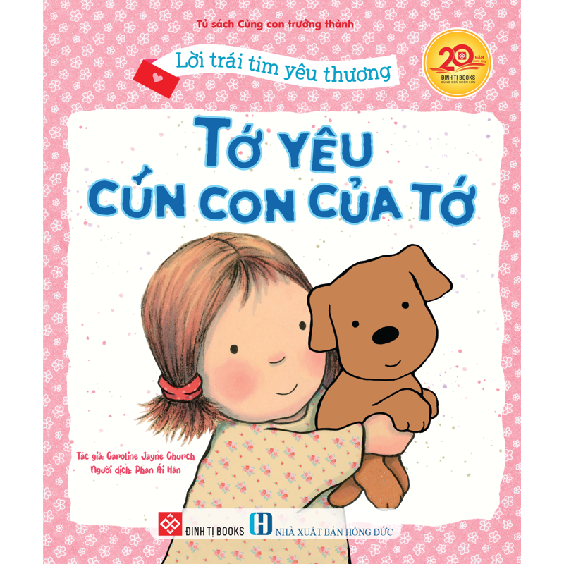Lời Trái Tim Yêu Thương - Tớ Yêu Con Cún Của Tớ