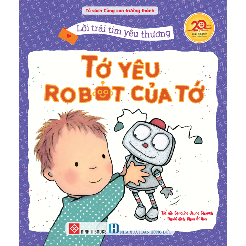 Lời Trái Tim Yêu Thương - Tớ Yêu Robot Của Tớ