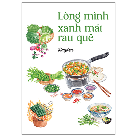 Lòng Mình Xanh Mát Rau Quê