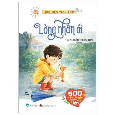 Gieo Mầm Phẩm Chất - Lòng Nhân Ái