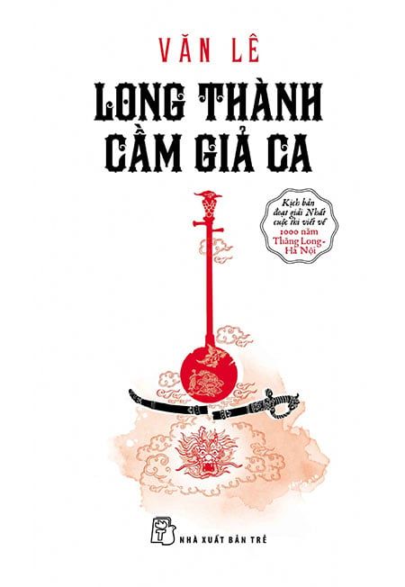 Long Thành Cầm Giả Ca