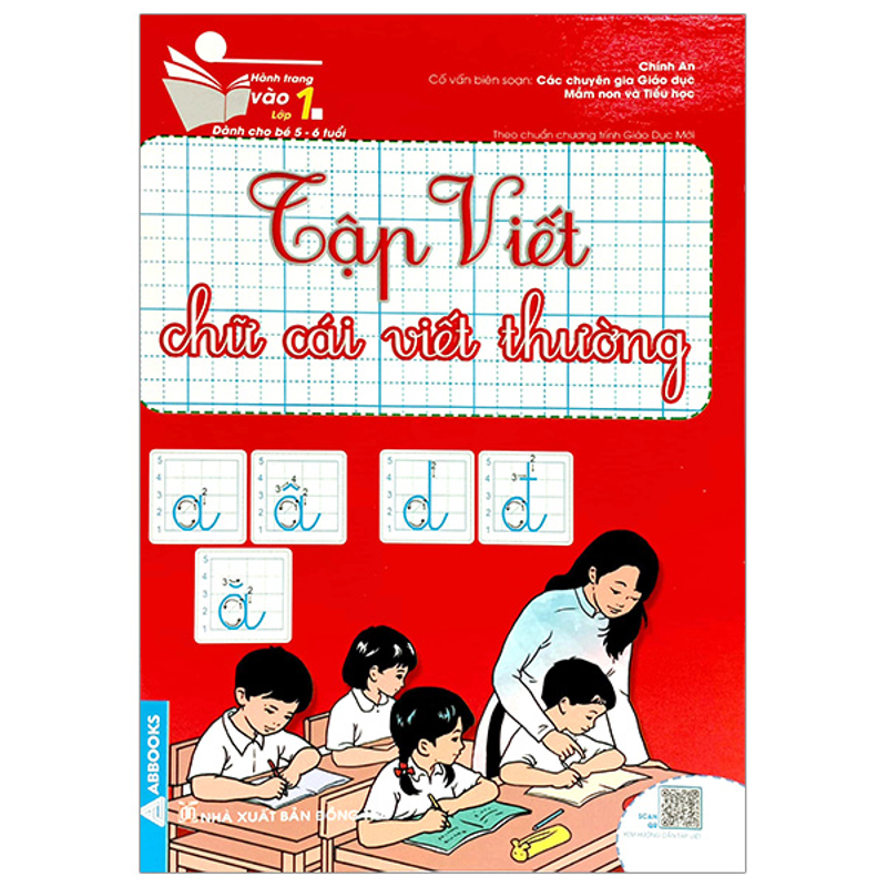 Hành Trang Vào Lớp 1 Dành Cho Bé 5-6 Tuổi - Tập Viết Chữ Cái Viết Thường
