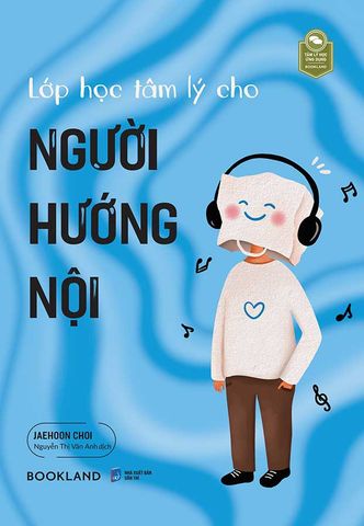 Lớp Học Tâm Lý Cho Người Hướng Nội
