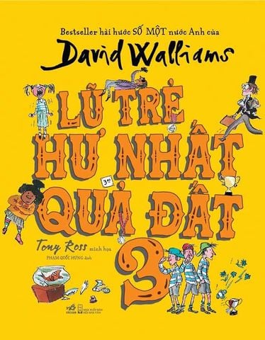 Lũ Trẻ Hư Nhất Quả Đất - Tập 3