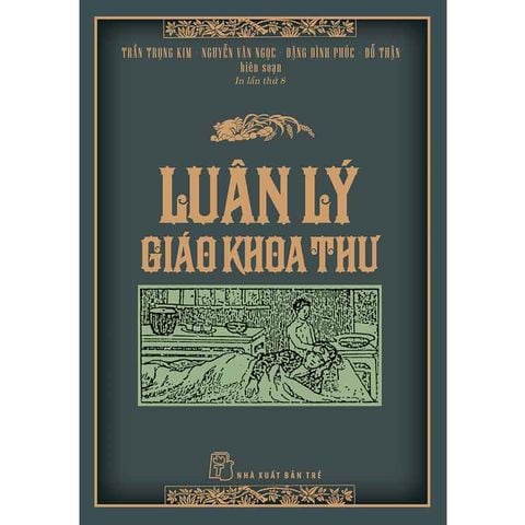 Luân Lý Giáo Khoa Thư (Tái bản năm 2025)