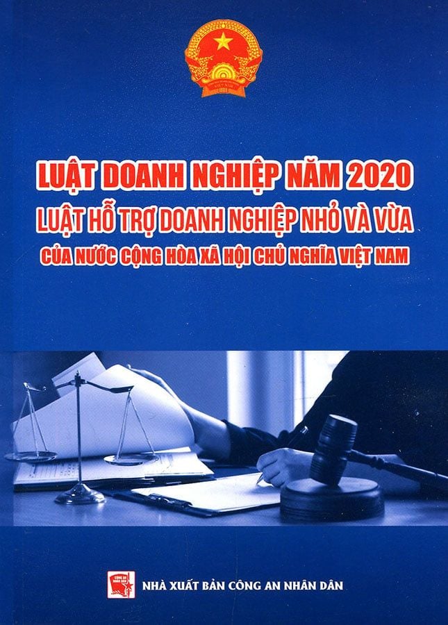 Luật Doanh Nghiệp Năm 2020 - Luật Hỗ Trợ Doanh Nghiệp Nhỏ Và Vừa Của Nước CHXHCN Việt Nam