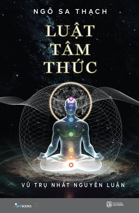 Luật Tâm Thức - Vũ Trụ Nhất Nguyên Luận (Bìa mềm)