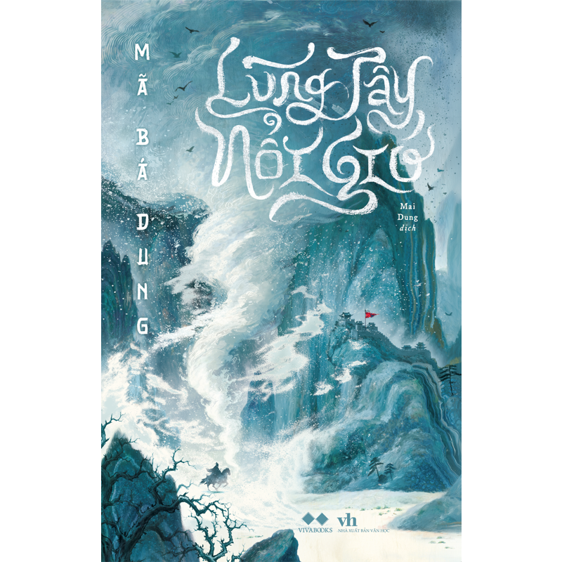 Lũng Tây Nổi Gió