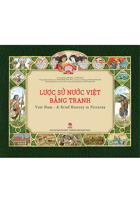 Lược Sử Nước Việt Bằng Tranh (Song ngữ Anh-Việt)