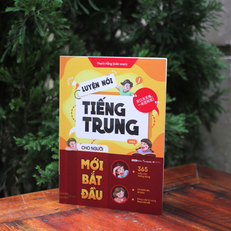 Luyện Nói Tiếng Trung Cho Người Mới Bắt Đầu