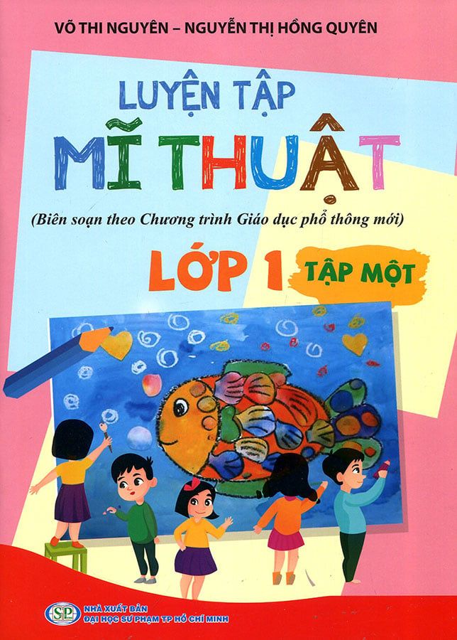 Luyện Tập Mĩ Thuật Lớp 1 - Tập 1