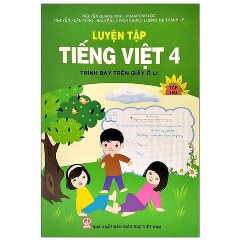 Luyện Tập Tiếng Việt Lớp 4 - Tập 2 (Trình Bày Trên Giấy Ô Li)