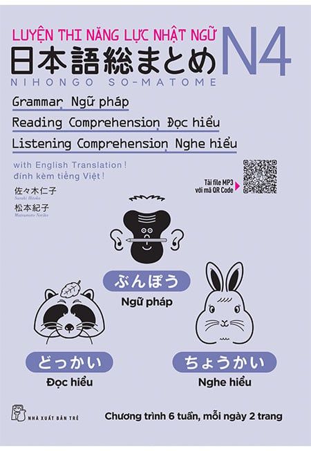 Luyện Thi Năng Lực Nhật Ngữ N4 - Ngữ Pháp, Đọc Hiểu, Nghe Hiểu