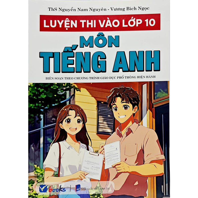 Luyện Thi Vào Lớp 10-Môn Tiếng Anh