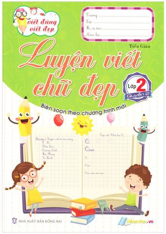 Viết Đúng Viết Đẹp - Luyện Viết Chữ Đẹp Lớp 2 - Quyển 2