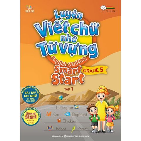 English Writing Smart Start - Luyện Viết Chữ Nhớ Từ Vựng Lớp 5 - Tập 1