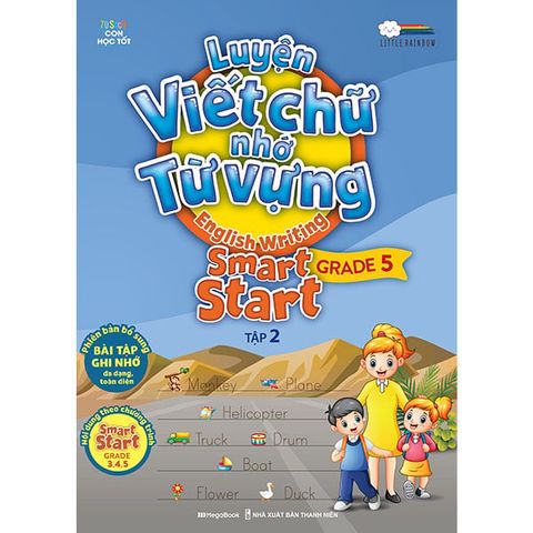 English Writing Smart Start - Luyện Viết Chữ Nhớ Từ Vựng Lớp 5 - Tập 2